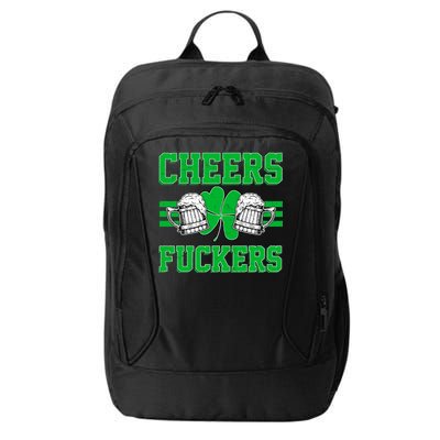 Cheers Fuckers City Backpack