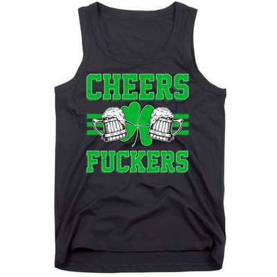 Cheers Fuckers Tank Top