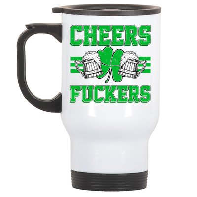 Cheers Fuckers Stainless Steel Travel Mug