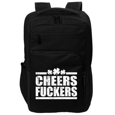 Cheers Fuckers Funny St. Patrick's Day Impact Tech Backpack