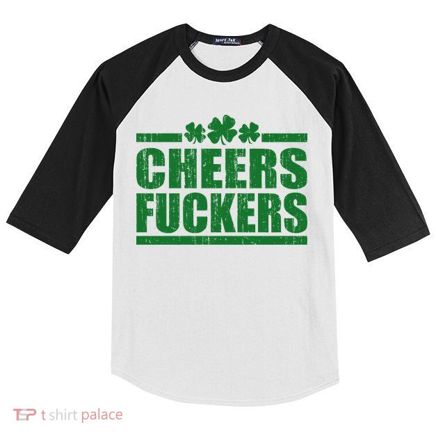 Cheers Fuckers Funny St. Patrick's Day Kids Colorblock Raglan Jersey