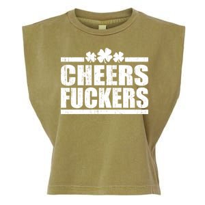 Cheers Fuckers Funny St. Patrick's Day Garment-Dyed Women's Muscle Tee