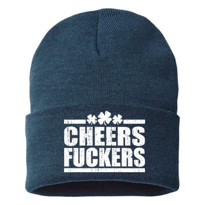 Cheers Fuckers Funny St. Patrick's Day Sustainable Knit Beanie