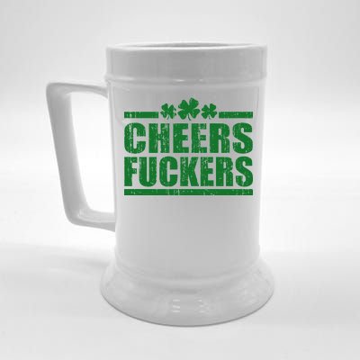 Cheers Fuckers Funny St. Patrick's Day Beer Stein