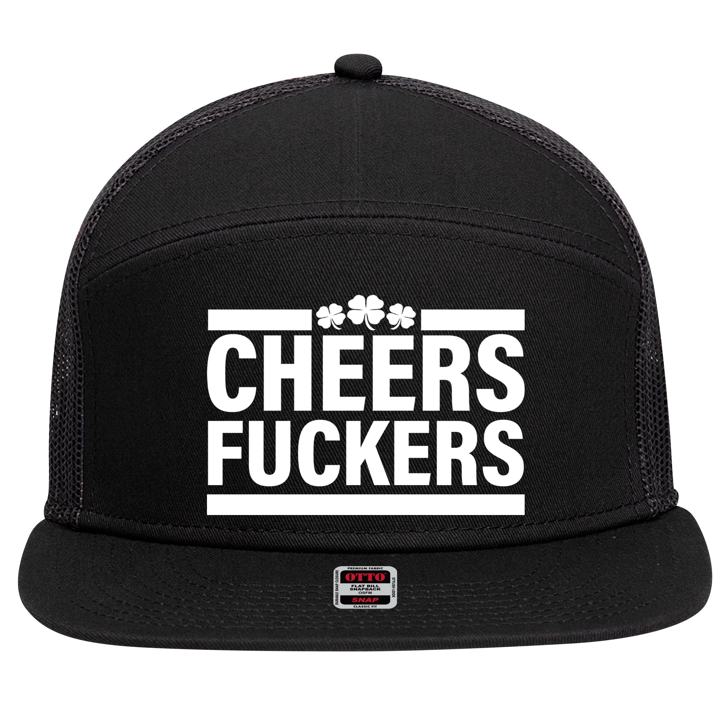 Cheers Fuckers Shamrock 7 Panel Mesh Trucker Snapback Hat