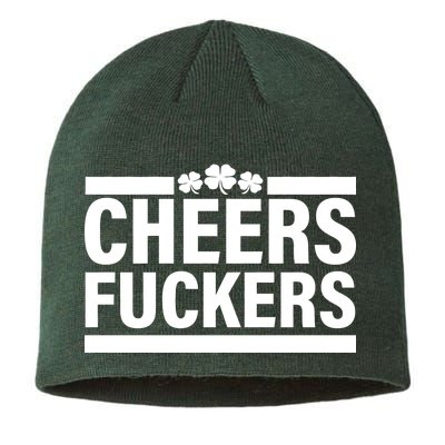 Cheers Fuckers Shamrock Sustainable Beanie