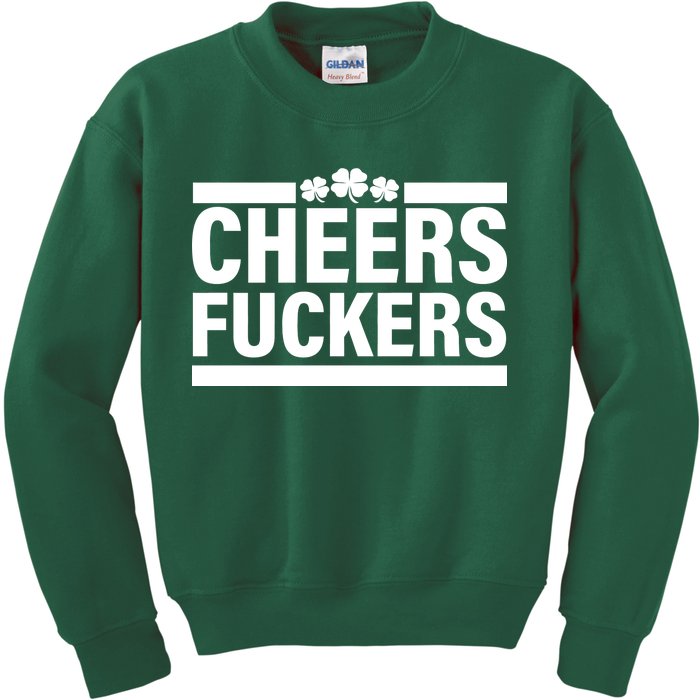 Cheers Fuckers Shamrock Kids Sweatshirt