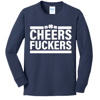 Cheers Fuckers Shamrock Kids Long Sleeve Shirt