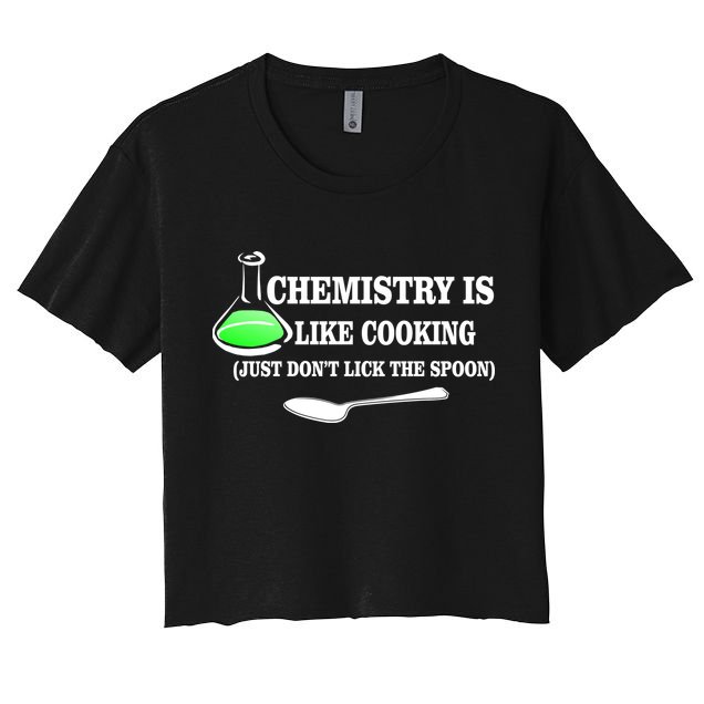 Chemistry Cooking Don't Lick The Spoon Crop Top