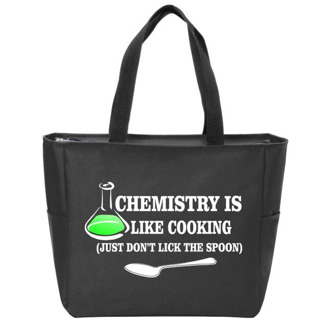Chemistry Cooking Don't Lick The Spoon Zip Tote Bag