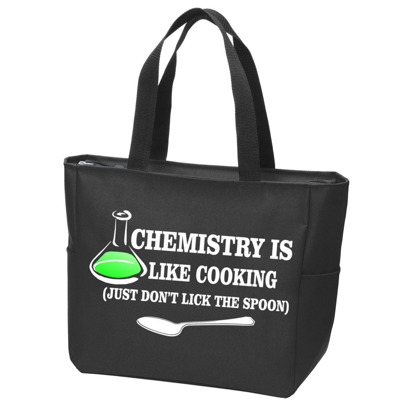 Chemistry Cooking Don't Lick The Spoon Zip Tote Bag