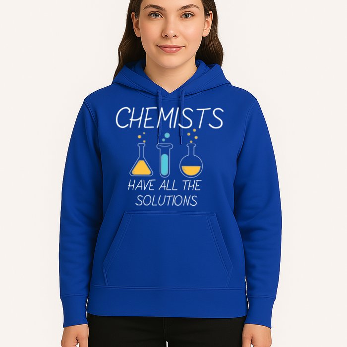 Chemists Have All Solutions Hoodie