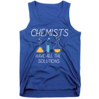 Chemists Have All Solutions Tank Top