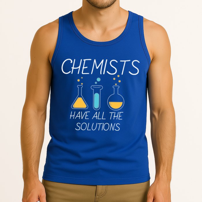 Chemists Have All Solutions Tank Top