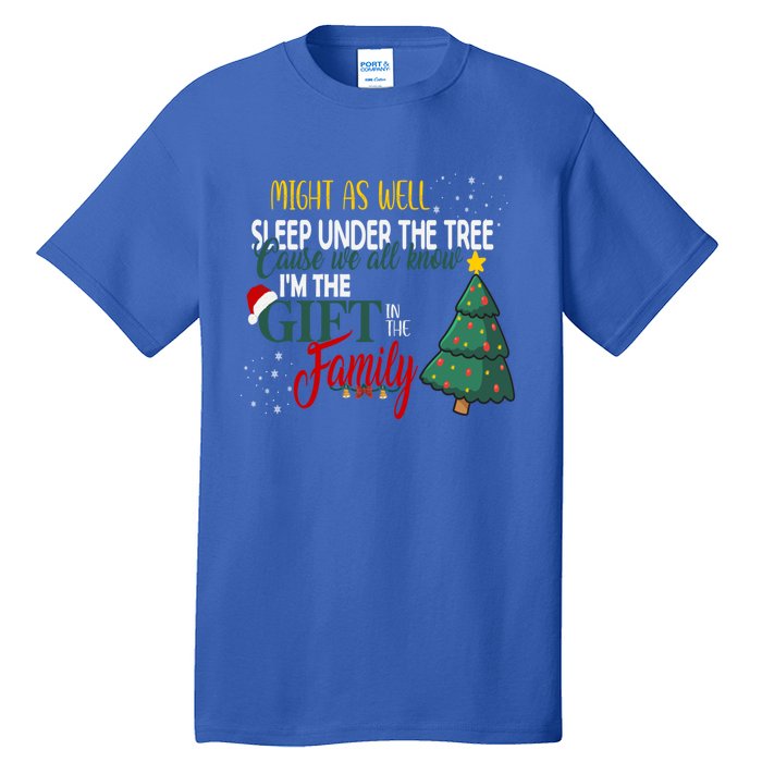 Christmas Humor Favorite Person Funny Christmas Gift Tall T-Shirt