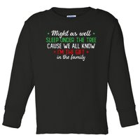 Christmas Humor Favorite Person Funny Christmas Toddler Long Sleeve Shirt