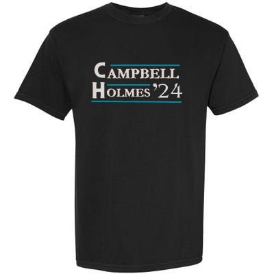 Campbell Holmes For President Garment-Dyed Heavyweight T-Shirt