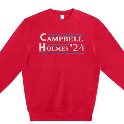 Campbell Holmes For President Premium Crewneck Sweatshirt