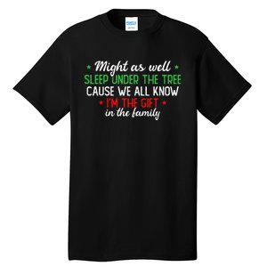 Christmas Humor Favorite Person Funny Christmas Tall T-Shirt