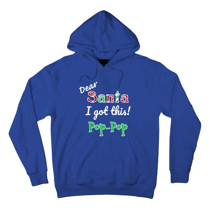 Christmas Holiday Family Santa PoppopS Got This Great Gift Hoodie