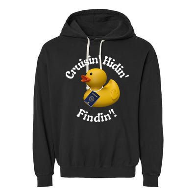 Cruising Hiding Finding Rubber Ducks Passport Hunt Hide Find Garment-Dyed Fleece Hoodie