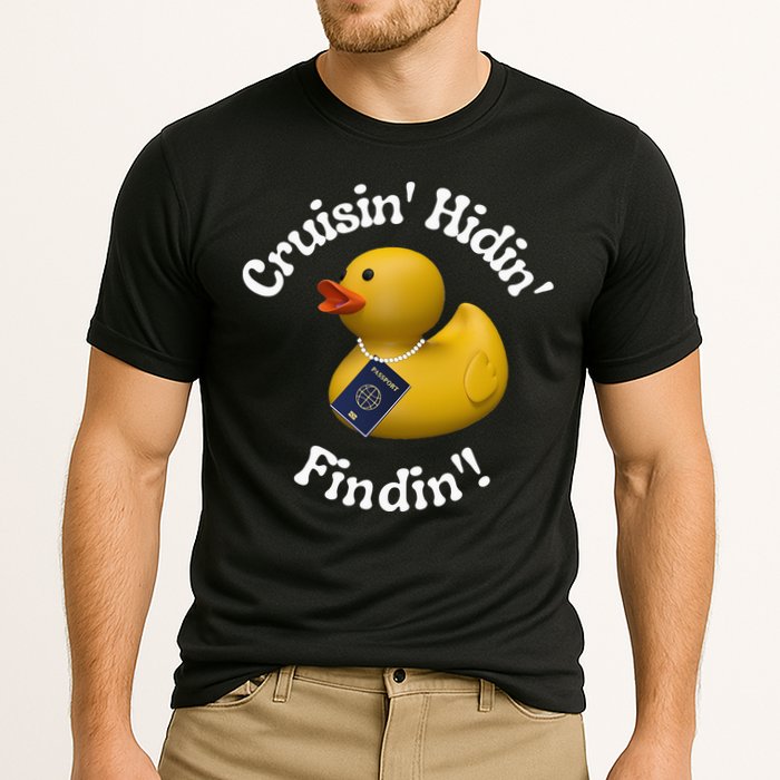 Cruising Hiding Finding Rubber Ducks Passport Hunt Hide Find Performance Shirt