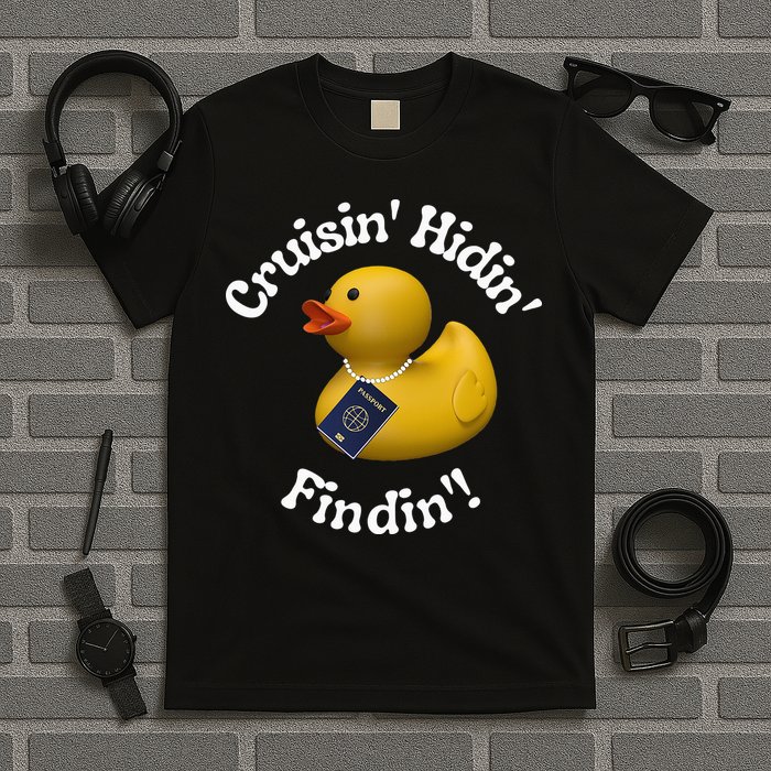 Cruising Hiding Finding Rubber Ducks Passport Hunt Hide Find T-Shirt