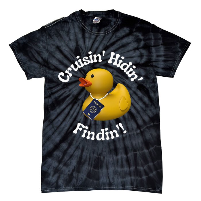 Cruising Hiding Finding Rubber Ducks Passport Hunt Hide Find Tie-Dye T-Shirt