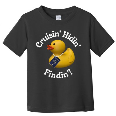 Cruising Hiding Finding Rubber Ducks Passport Hunt Hide Find Toddler T-Shirt