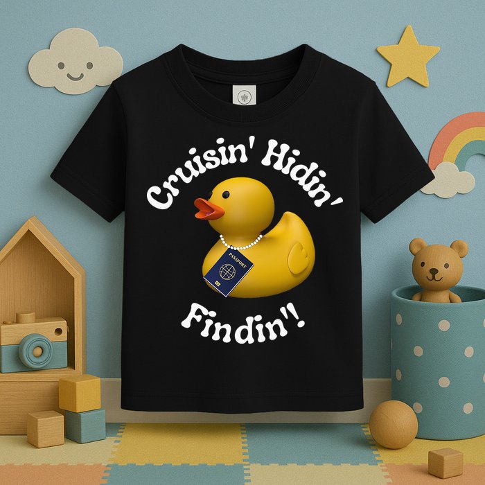 Cruising Hiding Finding Rubber Ducks Passport Hunt Hide Find Toddler T-Shirt