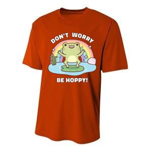 Cute Happy Frog Dont Worry Be Hoppy Funny Pun Quote Performance Sprint T-Shirt