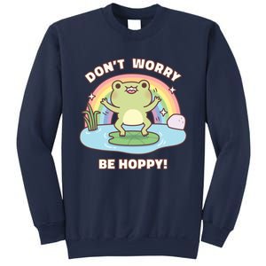 Cute Happy Frog Dont Worry Be Hoppy Funny Pun Quote Sweatshirt