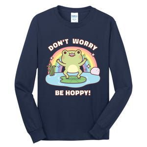 Cute Happy Frog Dont Worry Be Hoppy Funny Pun Quote Tall Long Sleeve T-Shirt