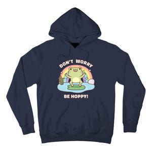 Cute Happy Frog Dont Worry Be Hoppy Funny Pun Quote Tall Hoodie