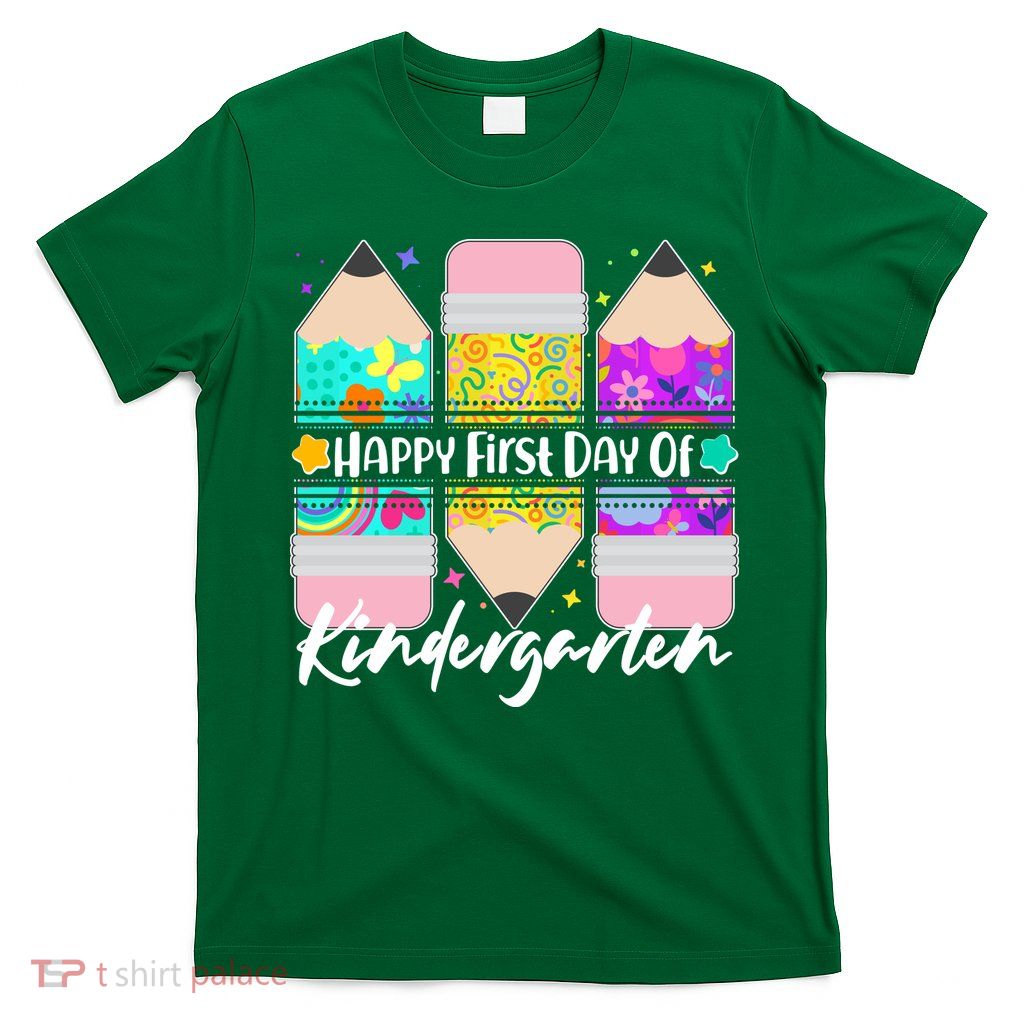 Cute Happy First Day Of Kindergarten T-Shirt