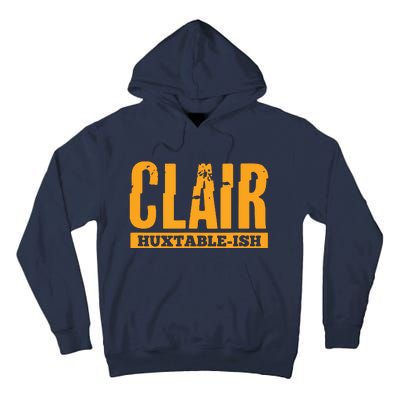 Clair HuxtableIsh Funny Lawyer Attorney Tall Hoodie