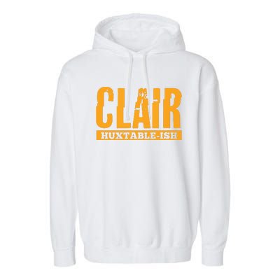 Clair HuxtableIsh Funny Lawyer Attorney Garment-Dyed Fleece Hoodie