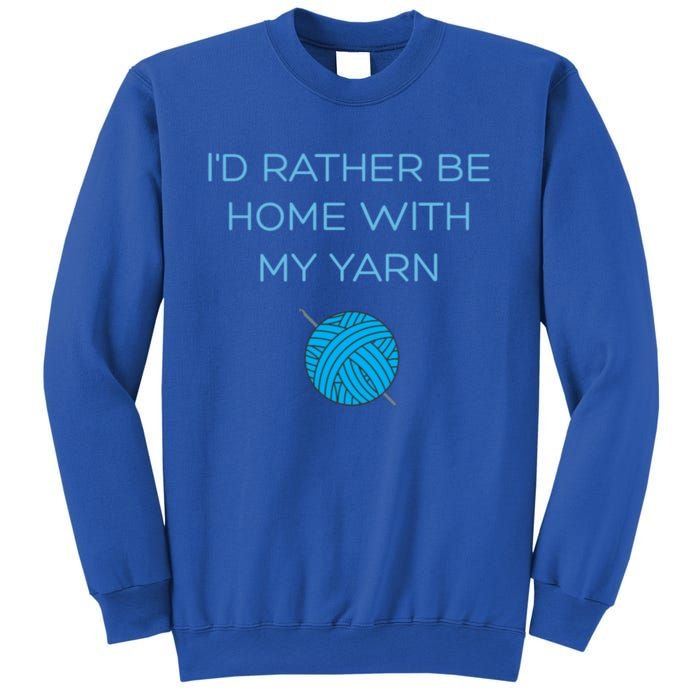 Crochet Home Funny Grandma Mom Crocheting Yarn Lover Gift Sweatshirt