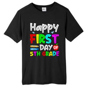 Cute Happy First Day Of 5Th Grade Funny Design Gift Tall Fusion ChromaSoft Performance T-Shirt