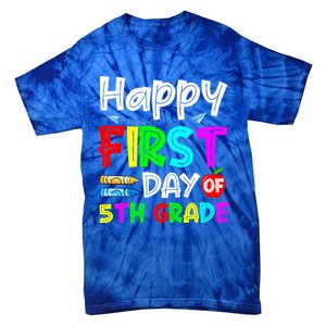 Cute Happy First Day Of 5Th Grade Funny Design Gift Tie-Dye T-Shirt