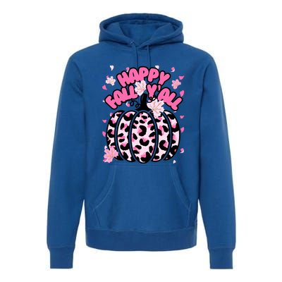 Cute Happy Fall Yall P.I.N.K. Cheetah Halloween Pumpkin Leaves Premium Hoodie