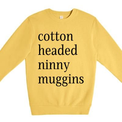 Cotton Headed Funny Christmas Sayings Premium Crewneck Sweatshirt