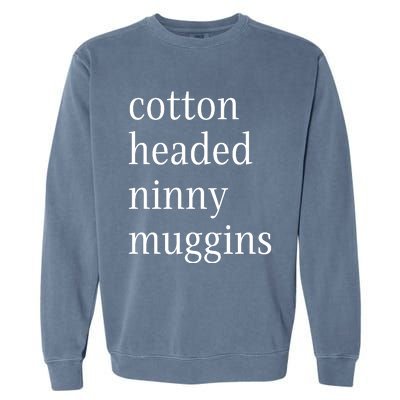 Cotton Headed Funny Christmas Sayings Garment-Dyed Sweatshirt