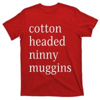 Cotton Headed Funny Christmas Sayings T-Shirt