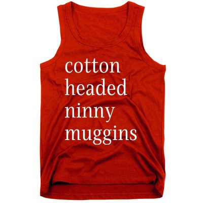 Cotton Headed Funny Christmas Sayings Tank Top