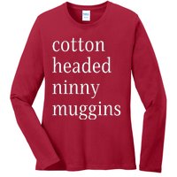 Cotton Headed Funny Christmas Sayings Ladies Long Sleeve Shirt