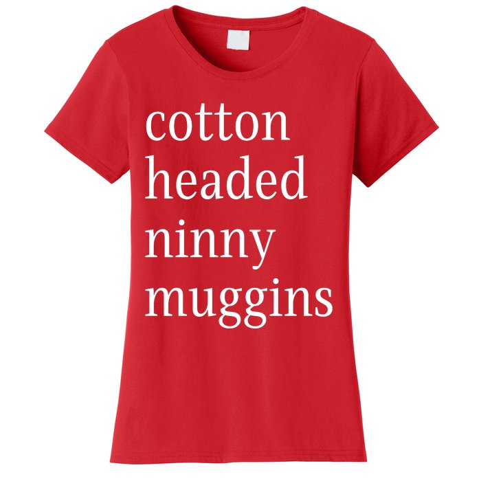 Cotton Headed Funny Christmas Sayings Women's T-Shirt