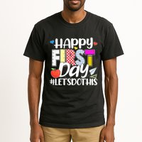 Cute Happy First Day #Lets Do This Tall T-Shirt