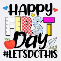 Cute Happy First Day #Lets Do This Garment-Dyed Sweatshirt