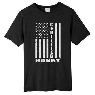 Certified Honky Funny Redneck Hillbilly Meaningful Gift Tall Fusion ChromaSoft Performance T-Shirt